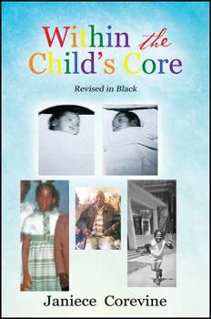 Paperback Within the Child's Core Book