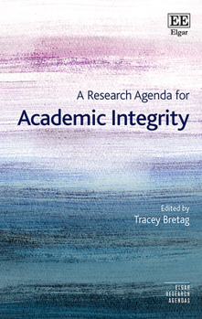 Hardcover A Research Agenda for Academic Integrity (Elgar Research Agendas) Book