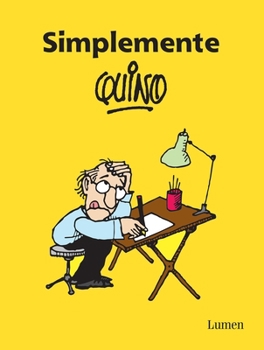 Paperback Simplemente Quino / Simply Quino [Spanish] Book