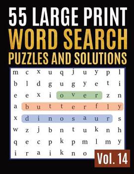 Paperback 55 Large Print Word Search Puzzles And Solutions: Activity Book for Adults and kids Full Page Seek and Circle Word Searches to Challenge Your Brain (F [Large Print] Book