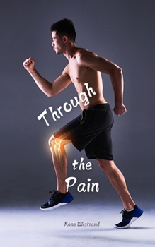 Through the Pain
