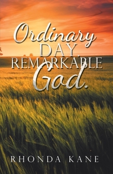 Paperback Ordinary Day. Remarkable God. Book