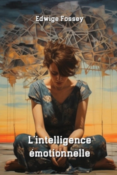 Paperback L'intelligence émotionnelle [French] Book