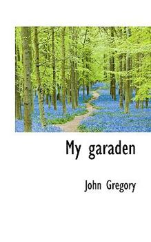 Paperback My Garaden Book