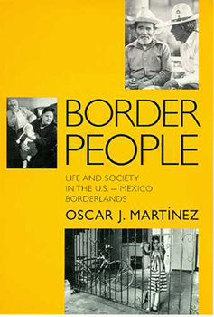 Paperback Border People: Life and Society in the U.S.-Mexico Borderlands Book