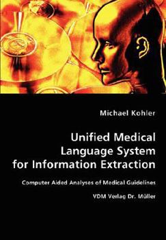Paperback Unified Medical Language System for Information Extraction Book