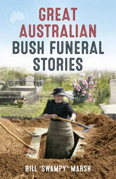 Paperback Great Aust Bush Funeral Stories Book