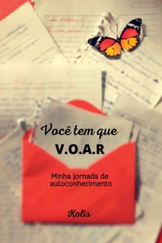 Paperback Você Tem Que V.o.a.r. [Portuguese] Book