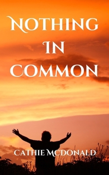 Paperback Nothing In Common Book