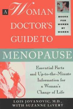 Paperback A Woman Doctor's Guide to Menopause Book