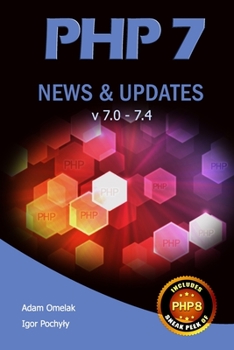 Paperback PHP 7 News & Updates v7.0 - 7.4 Book