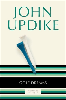 Paperback Golf Dreams: Writings on Golf Book