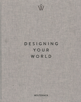 Hardcover Designing Your World. Marcel Wolterinck: Marcel Wolterinck [Dutch] Book