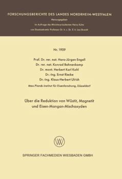 Paperback Über Die Reduktion Von Wüstit, Magnetit Und Eisen-Mangan-Mischoxyden [German] Book