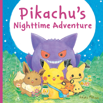 Hardcover Pikachu's Nighttime Adventure (Pokémon Monpoké Picture Book) Book