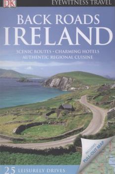 Back Roads Ireland - Book  of the Eyewitness Road Trips