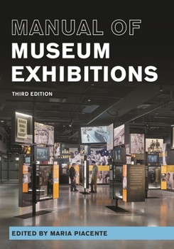 Paperback Manual of Museum Exhibitions Book