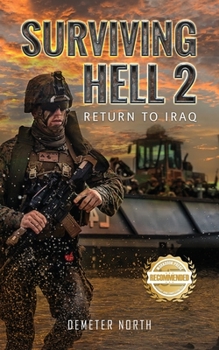 Paperback Surviving Hell 2: Return to Iraq Book