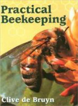 Hardcover Practical Beekeeping Book