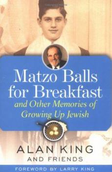 Hardcover Matzo Balls for Breakfast: And Other Memories of Growing Up Jewish Book