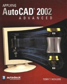 Paperback Applying AutoCAD 2002 Advanced Book