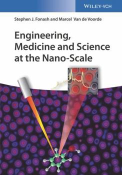Paperback Engineering, Medicine and Science at the Nano-Scale Book