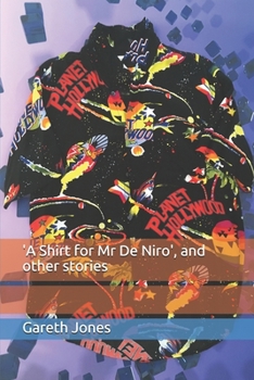 Paperback 'A Shirt for Mr De Niro': and other stories Book