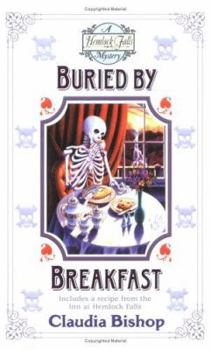 Buried By Breakfast (Hemlock Falls Mystery, Book 12) - Book #12 of the Hemlock Falls Mysteries