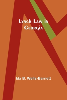 Paperback Lynch Law in Georgia Book