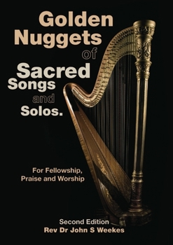 Paperback Golden Nuggets of Sacred Songs and Solos: Second Edition Book