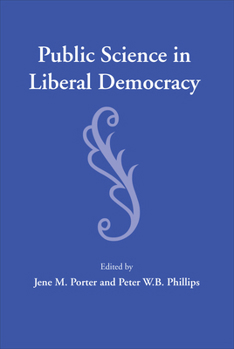 Paperback Public Science in Liberal Democracy Book