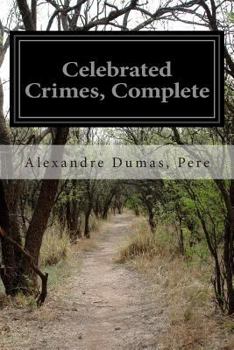 Celebrated Crimes - Book  of the Celebrated Crimes