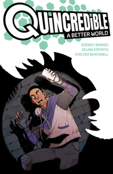 Paperback Quincredible: A Better World Book