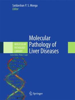 Hardcover Molecular Pathology of Liver Diseases Book