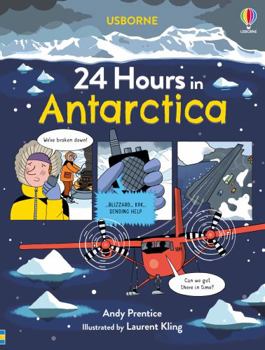 24 Hours in Antarctica - Book  of the Usborne 24 Hours In...