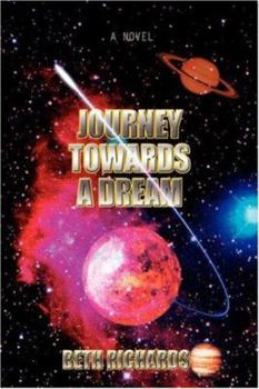 Paperback Journey Towards a Dream Book