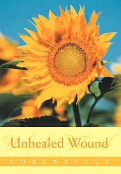Hardcover Unhealed Wound Book