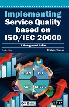 Implementing Service Quality Based on ISO/Iec 20000