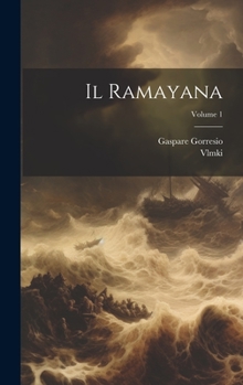 Hardcover Il Ramayana; Volume 1 [Italian] Book