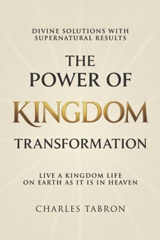 Paperback The Power of Kingdom Transformation Book