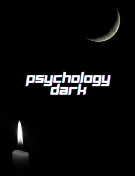 Paperback Dark Psychology: It is the ultimate guide to learning how to analyze people, read body language and stop manipulating. With secret tech Book