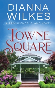 Paperback Towne Square (Providence Island) Book