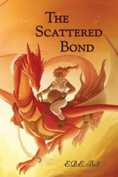 Hardcover The Scattered Bond (Shkode Book 3) Book