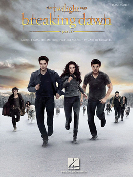 The Twilight Saga: Breaking Dawn, Part 2: Music from the Motion Picture Score