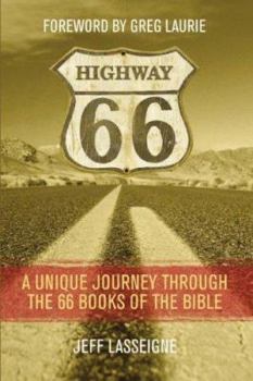 Paperback Highway 66: A Unique Journey Through the 66 Books of the Bible Book