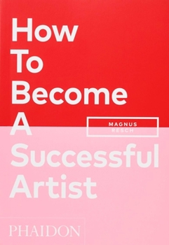 Paperback How to Become a Successful Artist Book