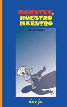 Paperback Monster, nuestro maestro [Spanish] Book