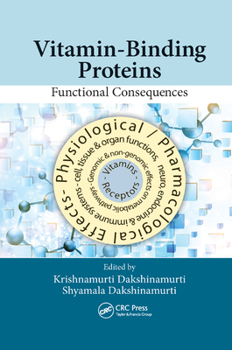 Paperback Vitamin-Binding Proteins: Functional Consequences Book