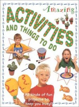 Hardcover Amazing Activities and Things to Do Book