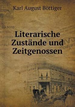 Paperback Literarische Zust?nde und Zeitgenossen [German] Book